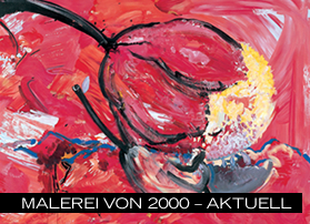 Malerei von 2000 - Aktuell © Attersee